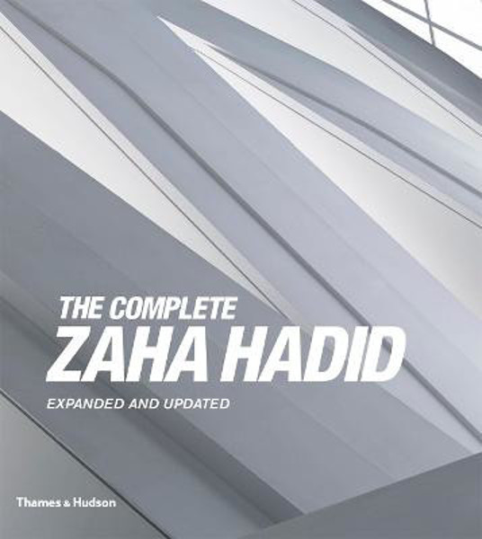 Picture of The Complete Zaha Hadid: Expanded and Updated