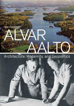 Picture of Alvar Aalto: Architecture, Modernity, and Geopolitics