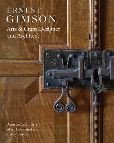 Picture of Ernest Gimson: Arts & Crafts Designer and Architect