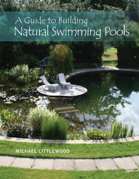 Picture of A Guide to Building Natural Swimming Pools