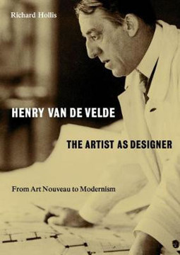 Picture of Henry van de Velde: The Artist as Designer: From Art Nouveau to Modernism