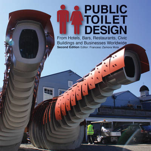 Picture of Public Toilet Design: From Hotels, Bars, Restaurants, Civic Buildings and Businesses Worldwide