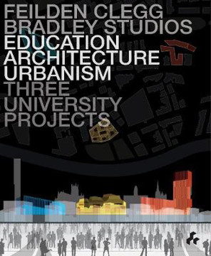 Picture of Education Architecture Urbanism: Feilden Clegg Bradley Studios