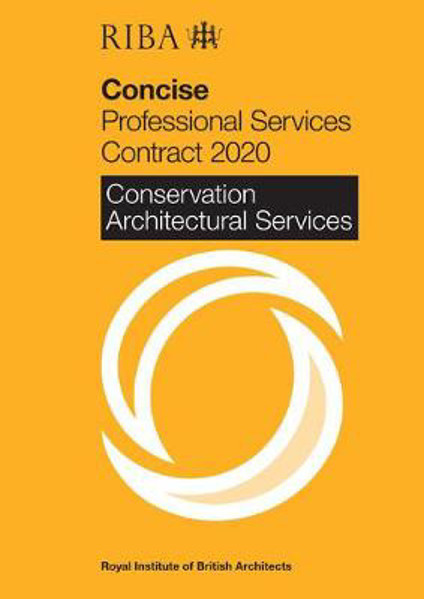 Picture of RIBA Concise Professional Services Contract 2020 : Conservation Architectural Services