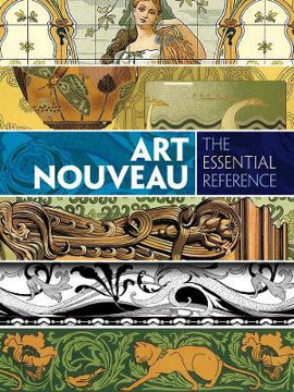 Picture of Art Nouveau: the Essential Reference