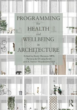 Picture of Programming for Health and Wellbeing in Architecture