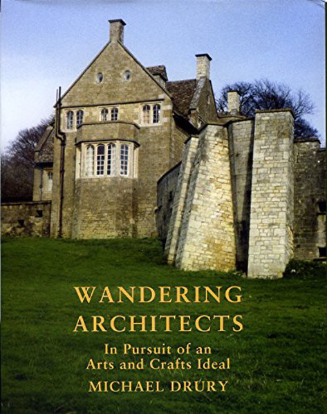 Picture of Wandering Architects: In Pursuit of an Arts and Crafts Ideal