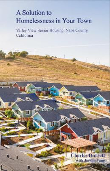 Picture of A Solution to Homelessness In Your Town: Valley View Senior Housing, Napa County, California