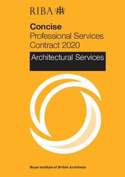 Picture of RIBA Concise Professional Services Contract 2020 : Architectural Services