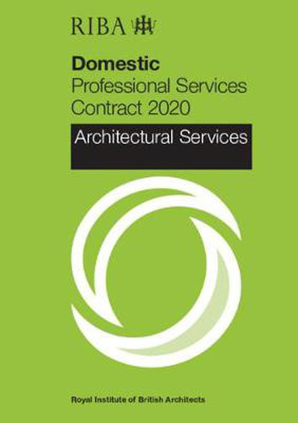 Picture of RIBA Domestic Professional Services Contract 2020 : Architectural Services