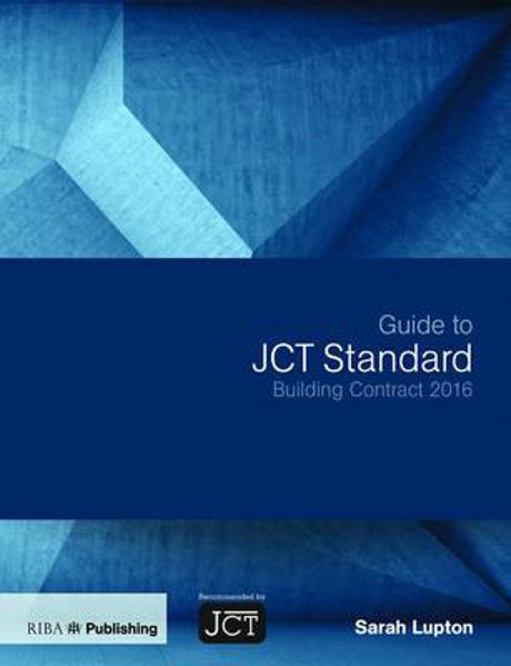Picture of Guide to JCT Standard Building Contract 2016