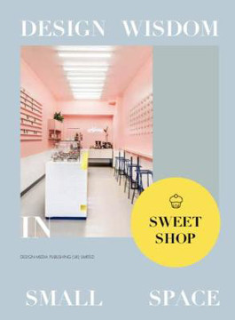 Picture of Design Wisdom in Small Space II--Sweet Shop