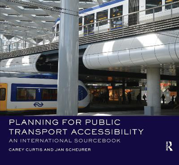 Picture of Planning for Public Transport Accessibility: An International Sourcebook