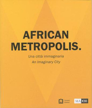 Picture of African Metropolis - An Imaginary City