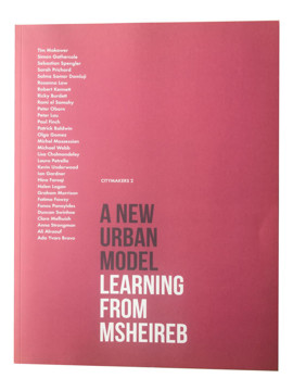 Picture of Citymakers 2: A new urban model: Learning from Msheireb