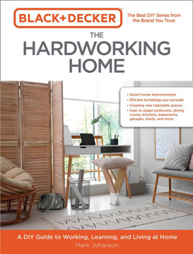 Picture of Black & Decker The Hardworking Home: A DIY Guide to Working, Learning, and Living at Home