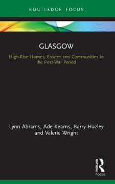 Picture of Glasgow: High-Rise Homes, Estates and Communities in the Post-War Period