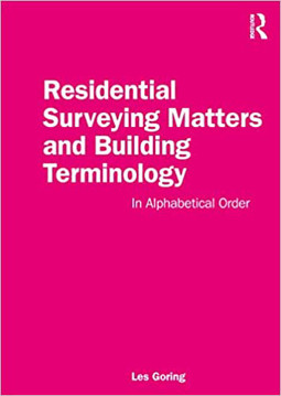 Picture of Residential Surveying Matters and Building Terminology: In Alphabetical Order