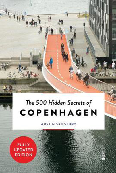 Picture of The 500 Hidden Secrets of Copenhagen