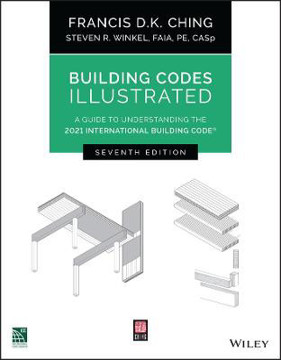 Picture of Building Codes Illustrated: A Guide to Understanding the 2021 International Building Code