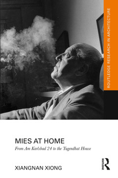 Picture of Mies at Home: From Am Karlsbad 24 to the Tugendhat House