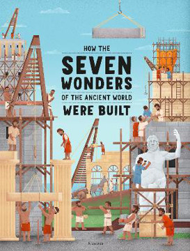 Picture of How the Seven Wonders of the Ancient World Were Built