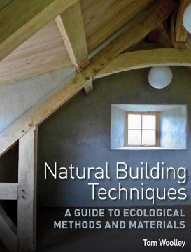 Picture of Natural Building Techniques: A Guide to Ecological Methods and Materials