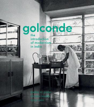 Picture of Golconde: The Introduction of Modernism in India
