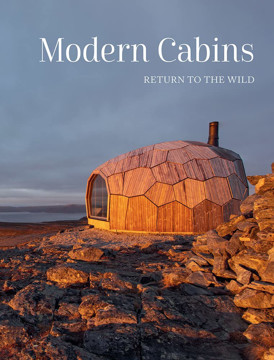 Picture of Modern Cabins: Return to the Wild