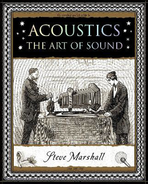 Picture of Acoustics: The Art of Sound