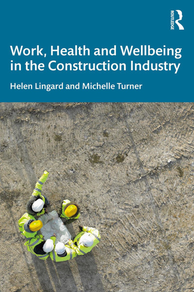 Picture of Work, Health and Wellbeing in the Construction Industry