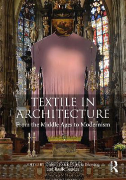 Picture of Textile in Architecture: From the Middle Ages to Modernism