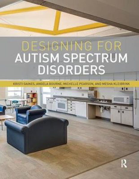 Picture of Designing for Autism Spectrum Disorders