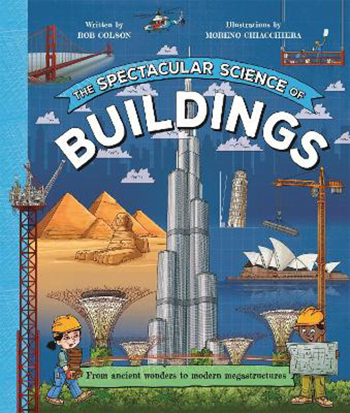 Picture of The Spectacular Science of Buildings