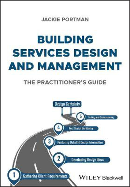 Picture of Building Services Design and Management: the pract itioner's guide