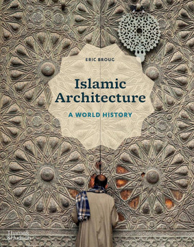 Picture of Islamic Architecture: A World History