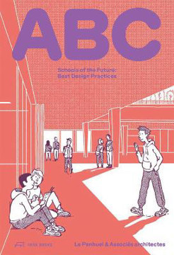 Picture of ABC: Schools of the Future. Best Design Practices